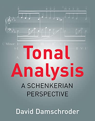 Imagen de archivo de Tonal Analysis: A Schenkerian Perspective a la venta por Textbooks_Source
