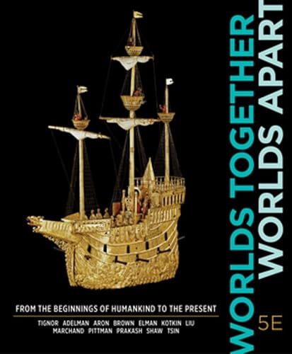 Beispielbild fr Worlds Together, Worlds Apart (Fifth Edition) (Vol. Combined Volume) zum Verkauf von SGS Trading Inc