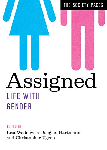 Stock image for Assigned: Life with Gender for sale by ThriftBooks-Atlanta
