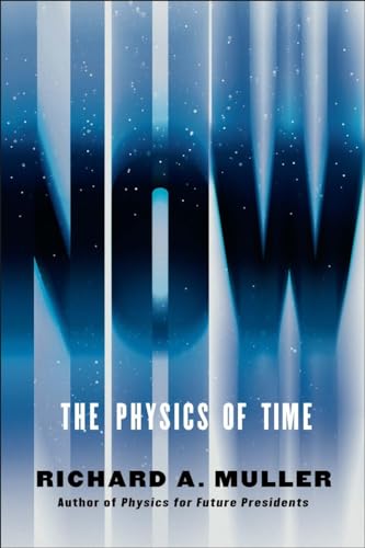 9780393285239: Now: The Physics of Time