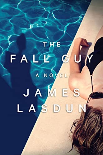 Stock image for The Fall Guy: A Novel for sale by Gulf Coast Books