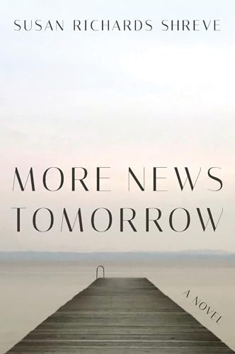 9780393292947: More News Tomorrow: A Novel