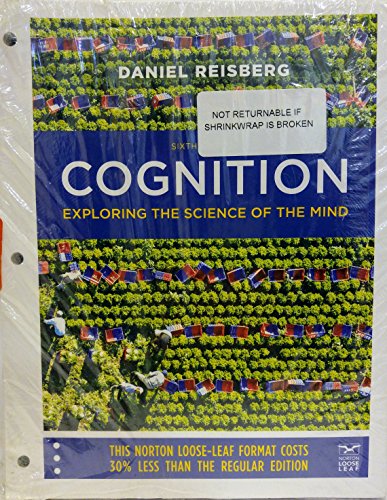 Stock image for Cognition: Exploring the Science of the Mind for sale by Wizard Books
