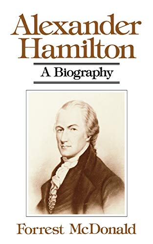 Stock image for Alexander Hamilton: A Biography for sale by gearbooks