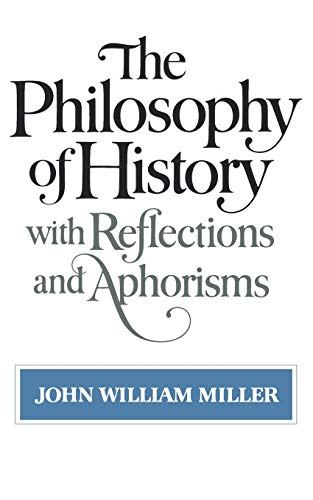 9780393300604: The Philosophy of History: With Reflections and Aphorisms