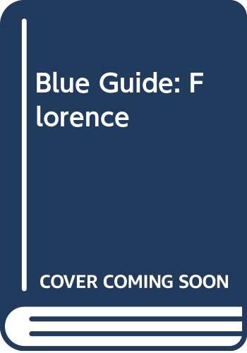 Stock image for Blue Guide: Florence for sale by Robinson Street Books, IOBA