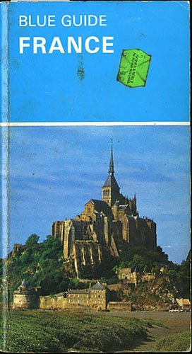 Imagen de archivo de Blue Guide - France a la venta por Better World Books