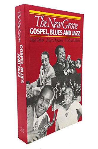 9780393301007: The New Grove Gospel Blues and Jazz: With Spirituals and Ragtime