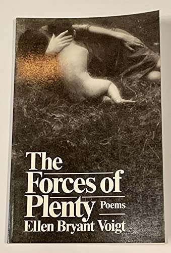 9780393301076: Forces of Plenty: Poems