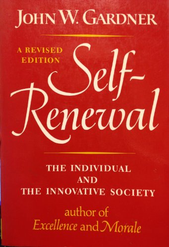 9780393301120: Self-Renewal: The Individual and the Innovative Society