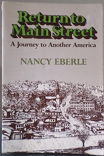 Stock image for Return to Main Street: A Journey to Another America for sale by Rose's Books IOBA
