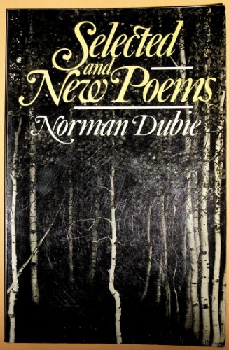 9780393301403: Selected and New Poems