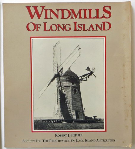 Stock image for The Windmills of Long Island for sale by The Unskoolbookshop