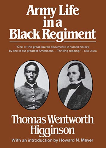Beispielbild fr Army Life in a Black Regiment zum Verkauf von Wonder Book