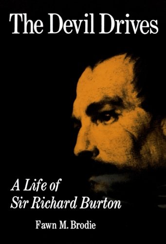 9780393301663: The Devil Drives: A Life of Sir Richard Burton