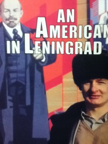 Imagen de archivo de An American in Leningrad a la venta por Better World Books