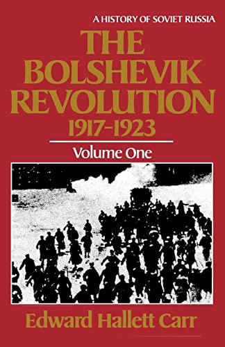 9780393301953: The Bolshevik Revolution, 1917-1923