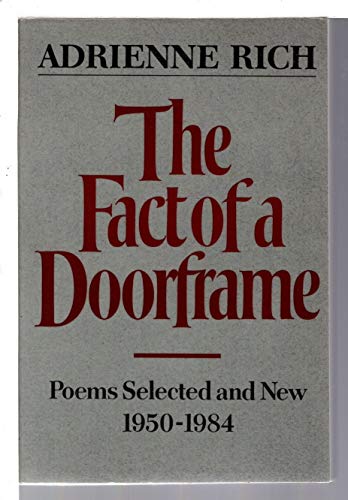 Stock image for The Fact of a Doorframe: Poems Selected and New, 1950-1984 for sale by ThriftBooks-Atlanta