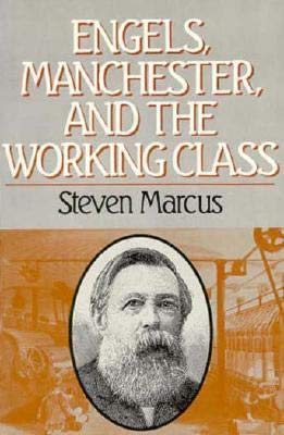 Stock image for Engels, Manchester, and the Working Class for sale by Better World Books