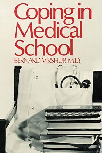 Stock image for Coping in Medical School for sale by UHR Books