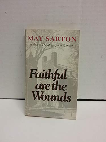 9780393302660: Faithful are the Wounds (Paper)