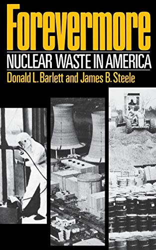 9780393303070: Forevermore: Nuclear Waste in America