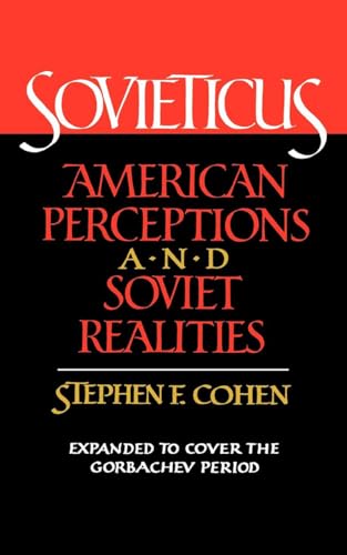 Stock image for Sovieticus: American Perceptions and Soviet Realities for sale by ThriftBooks-Atlanta