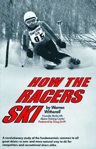9780393303445: How the Racers Ski