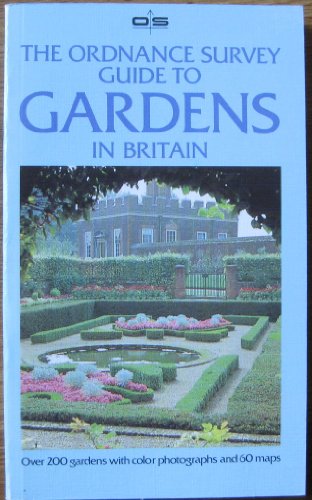9780393303841: The Ordnance Survey Guide to Gardens in Britain