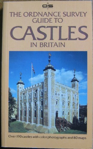 Beispielbild fr The Ordnance Survey Guide to Castles of Britain zum Verkauf von Better World Books