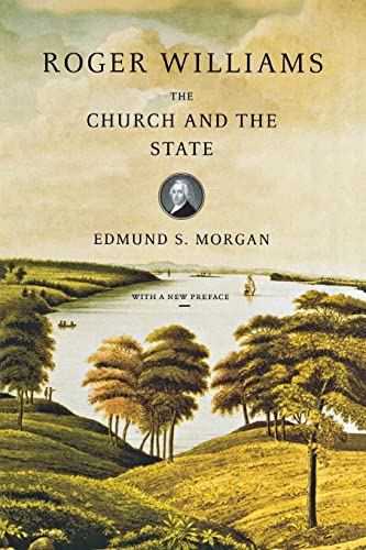 Stock image for Roger Williams: The Church and the State for sale by Goodwill