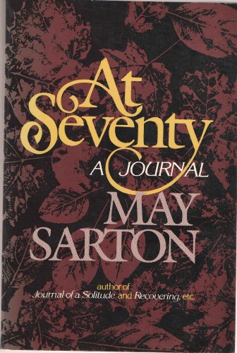 Stock image for At Seventy : A Journal for sale by Better World Books: West