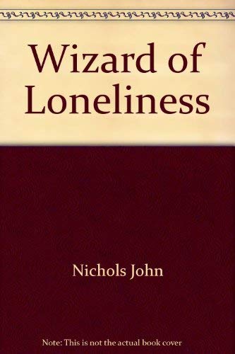 Stock image for The Wizard of Loneliness for sale by gearbooks