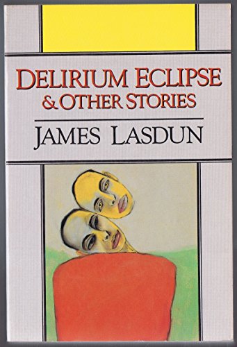 9780393305036: Delirium Eclipse and Other Stories