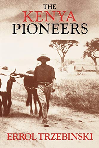 9780393305326: The Kenya Pioneers