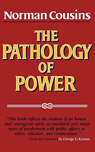 Beispielbild fr The Pathology of Power zum Verkauf von Wonder Book