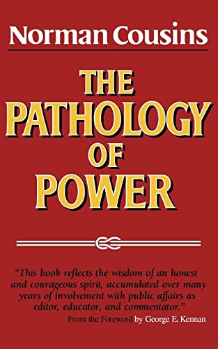 Stock image for The Pathology of Power for sale by SecondSale