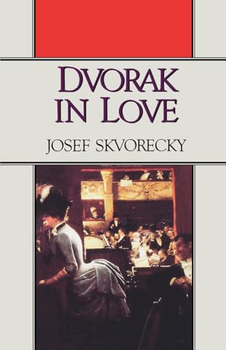 Beispielbild fr Dvorak in Love: A Light-Hearted Dream zum Verkauf von Wonder Book