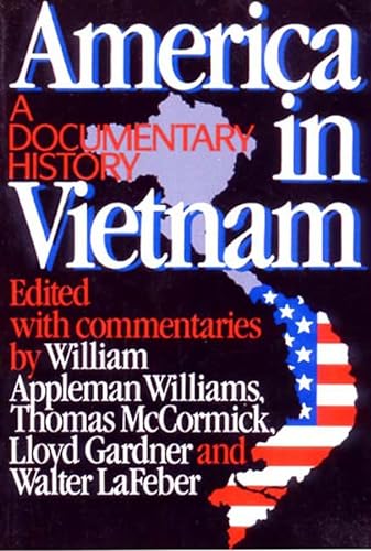 Beispielbild fr America in Vietnam: A Documentary History zum Verkauf von Wonder Book