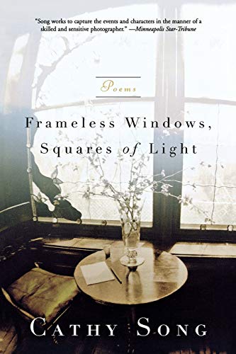 Stock image for Frameless Windows, Squares of Light: Poems for sale by Monroe Street Books