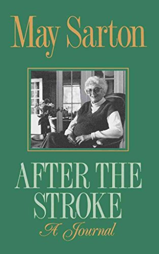 9780393306309: After the Stroke: A Journal