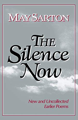 Stock image for The Silence Now: New and Uncollected Early Poems for sale by Wonder Book