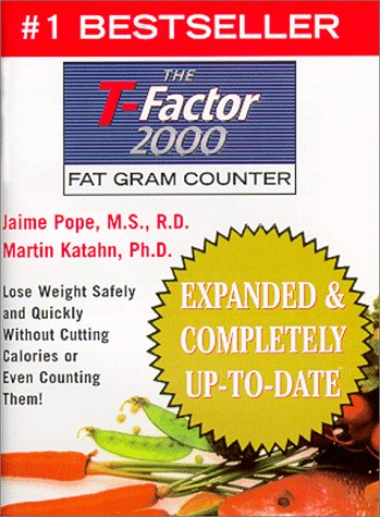 Beispielbild fr The T-Factor Fat Gram Counter (Expanded and Updated Edition) zum Verkauf von Wonder Book