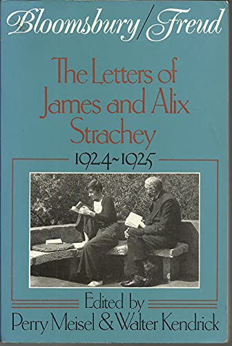 Imagen de archivo de Bloomsbury/Freud: The Letters of James and Alix Strachey, 1924-1925 a la venta por Nilbog Books