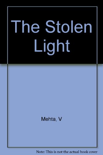 The Stolen Light (9780393306736) by Mehta, Ved