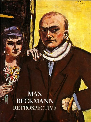 9780393306842: Max Beckmann: A Retrospective
