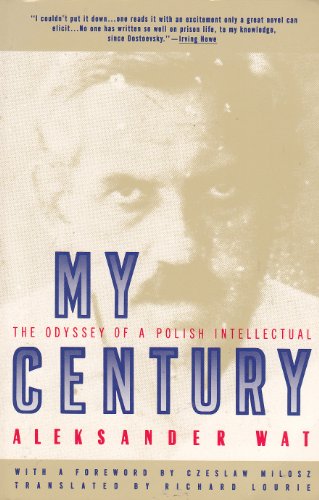 

My Century: The Odyssey of a Polish Intellectual