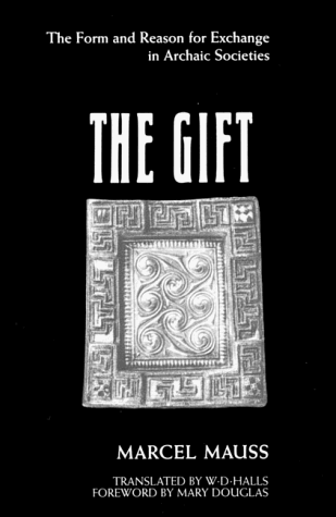 9780393306989: Gift: The Form and Reason for Exchange in Archaic Societies