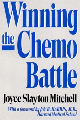 Beispielbild fr Winning the Chemo Battle zum Verkauf von Wonder Book