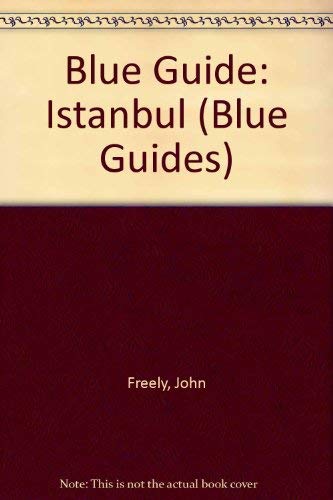 Stock image for Blue Guide: Istanbul (Blue Guides) for sale by Wonder Book